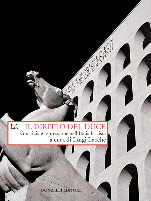 Il diritto del duce - Librerie.coop Il diritto del duce - Librerie.coop