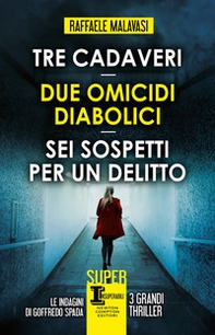 Tre cadaveri-Due omicidi diabolici-Sei sospetti per un delitto - Librerie.coop Tre cadaveri-Due omicidi diabolici-Sei sospetti per un delitto - Librerie.coop