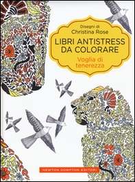 Voglia di tenerezza. Libri antistress da colorare - Librerie.coop Voglia di tenerezza. Libri antistress da colorare - Librerie.coop