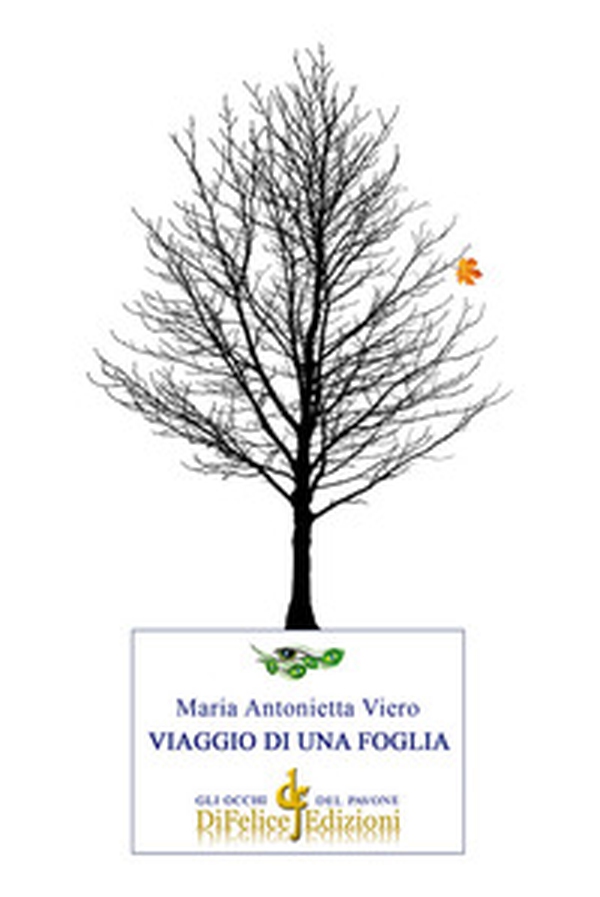 Viaggio di una foglia - Librerie.coop Viaggio di una foglia - Librerie.coop