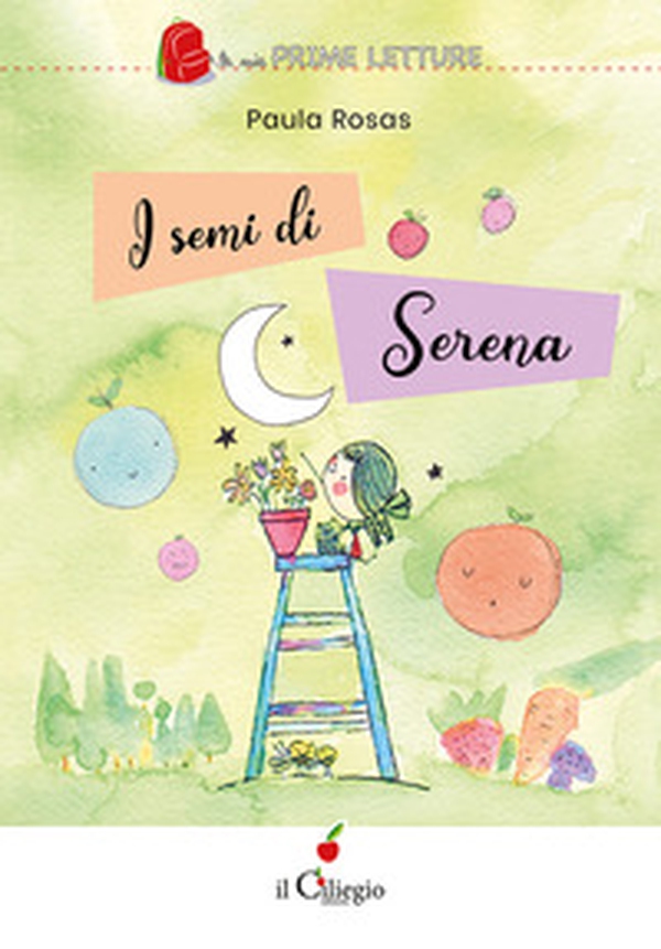 I semi di Serena - Librerie.coop