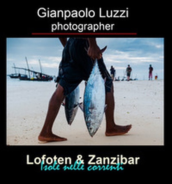 Lofoten & Zanzibar. Isole nelle correnti - Librerie.coop Lofoten & Zanzibar. Isole nelle correnti - Librerie.coop