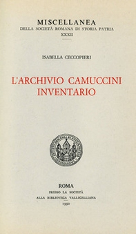 L'archivio Camuccini. Inventario - Librerie.coop
