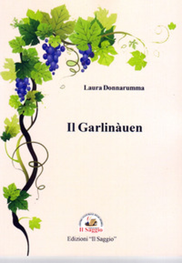 Il Garlinàuen - Librerie.coop Il Garlinàuen - Librerie.coop