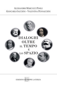Dialoghi oltre il tempo e lo spazio - Librerie.coop