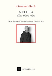 Melitta. C'era miele e veleno - Librerie.coop