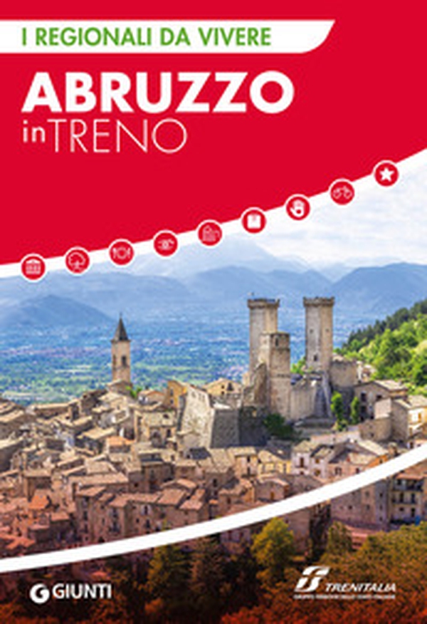 Abruzzo in treno - Librerie.coop Abruzzo in treno - Librerie.coop