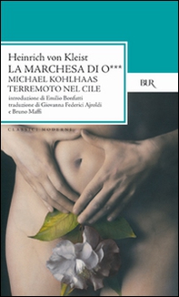 La marchesa di O.-Michael Kohlhaas-Terremoto di luce - Librerie.coop
