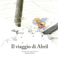 Il viaggio di Abril - Librerie.coop