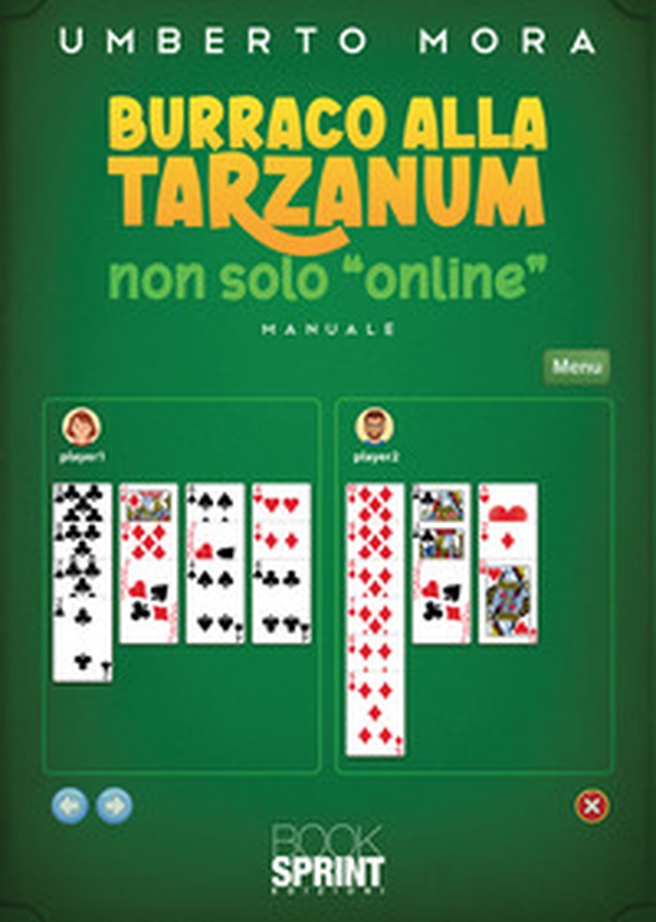 Burraco alla tarzanum non solo «online» - Librerie.coop Burraco alla tarzanum non solo «online» - Librerie.coop