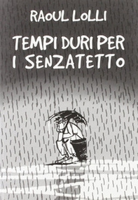 Tempi duri per i senzatetto - Librerie.coop Tempi duri per i senzatetto - Librerie.coop