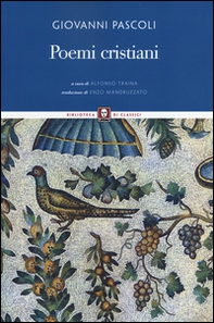 Poemi cristiani. Testo latino a fronte - Librerie.coop