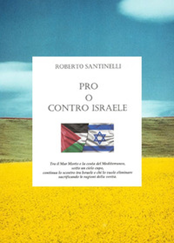 Pro o contro Israele - Librerie.coop
