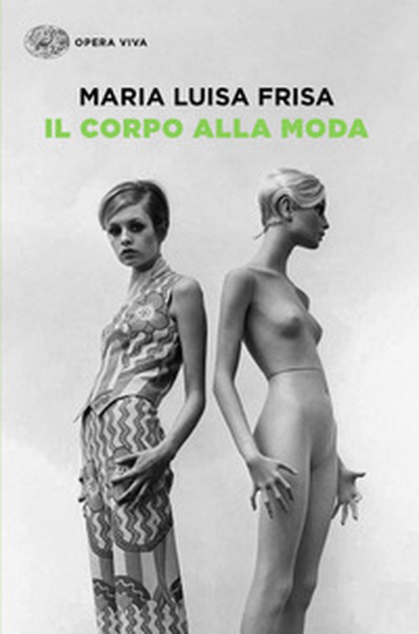 Il corpo alla moda - Librerie.coop