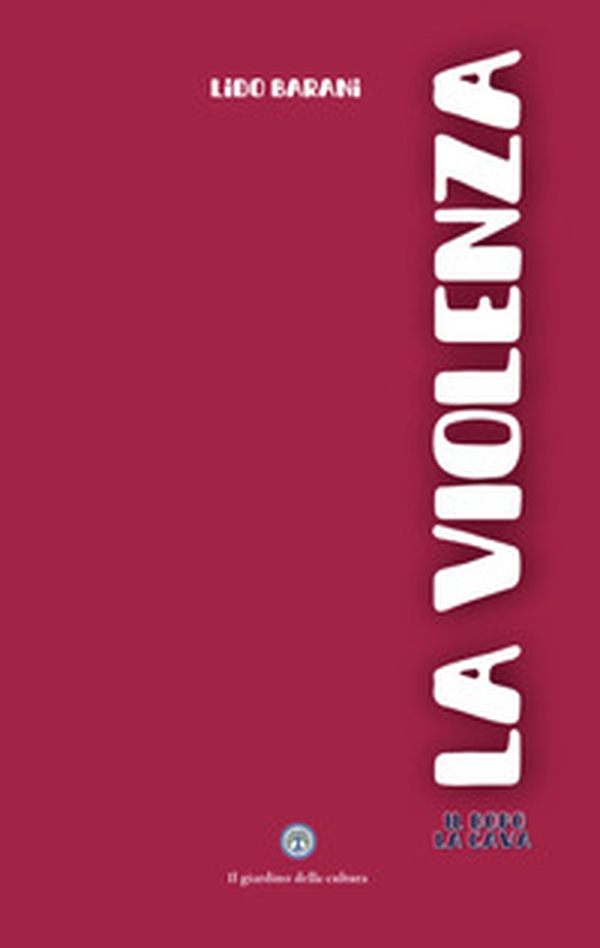 La violenza - Librerie.coop