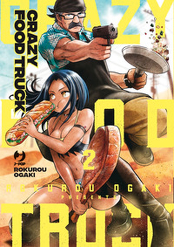 Crazy food truck - Vol. 2 - Librerie.coop Crazy food truck - Vol. 2 - Librerie.coop