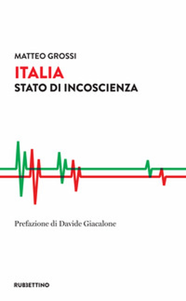 Italia. Stato di incoscienza - Librerie.coop Italia. Stato di incoscienza - Librerie.coop