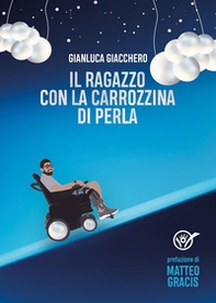 Il ragazzo con la carrozzina di perla - Librerie.coop