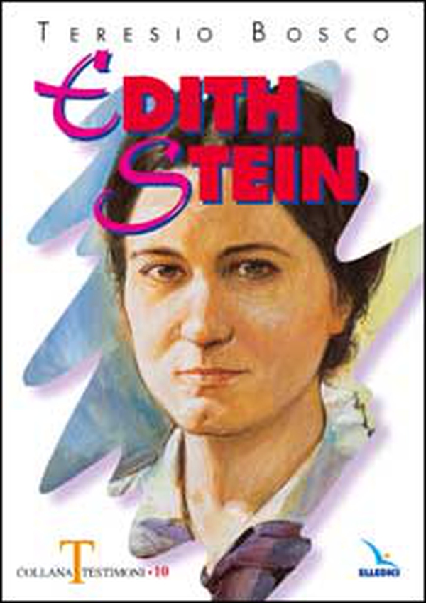 Edith Stein - Librerie.coop Edith Stein - Librerie.coop