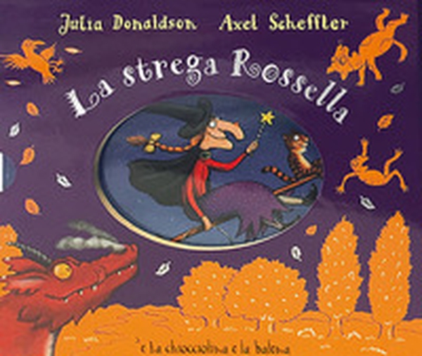 La strega Rossella-La chiocciolina e la balena - Librerie.coop La strega Rossella-La chiocciolina e la balena - Librerie.coop