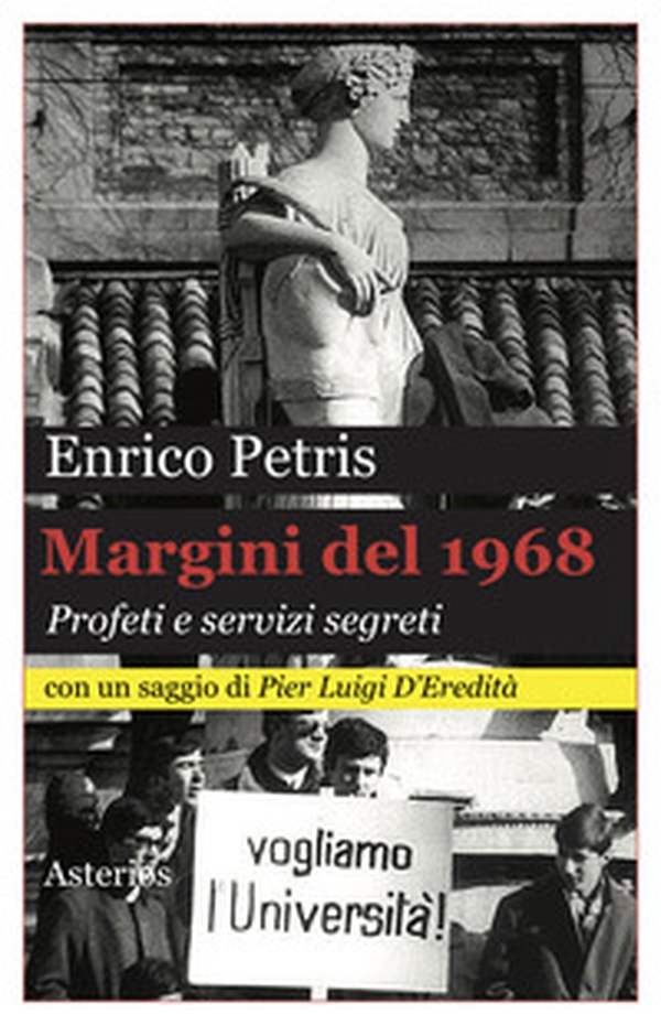 Margini del 1968. Profeti e servizi segreti - Librerie.coop Margini del 1968. Profeti e servizi segreti - Librerie.coop