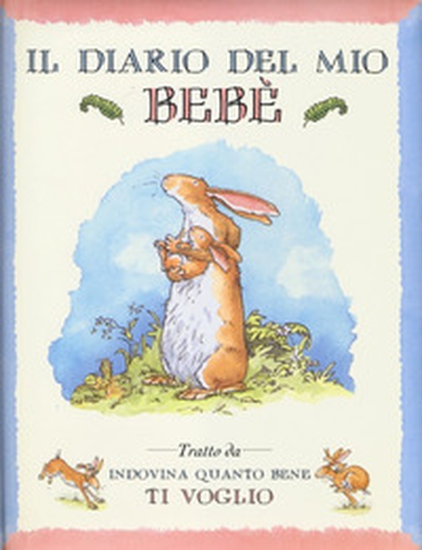 Il diario del mio bebè - Librerie.coop Il diario del mio bebè - Librerie.coop
