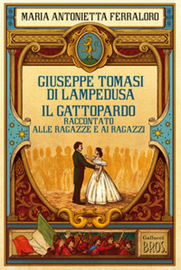 Giuseppe Tomasi di Lampedusa. Il Gattopardo presentato alle ragazze e ai ragazzi - Librerie.coop