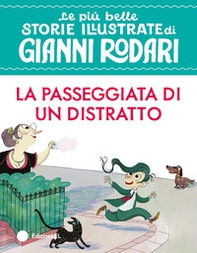 La passeggiata di un distratto. Stampatello maiuscolo - Librerie.coop
