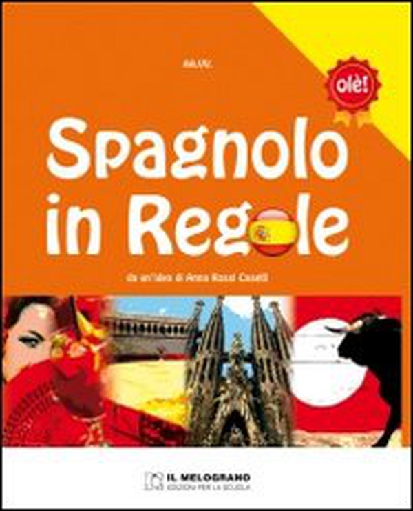 Spagnolo in regole - Librerie.coop Spagnolo in regole - Librerie.coop