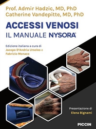 Accessi venosi. Il manuale nysora - Librerie.coop Accessi venosi. Il manuale nysora - Librerie.coop