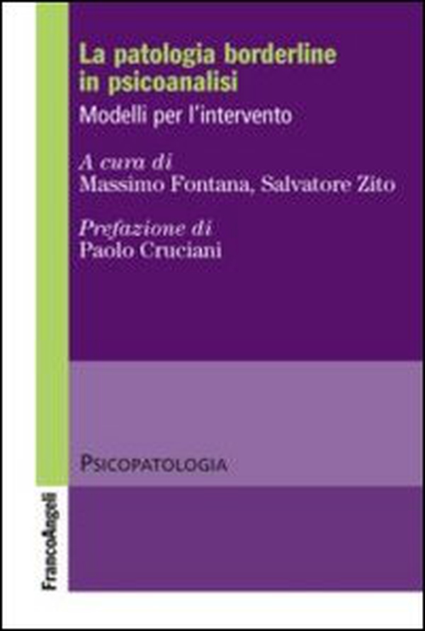 La patologia borderline in psicoanalisi. Modelli per l'intervento - Librerie.coop La patologia borderline in psicoanalisi. Modelli per l'intervento - Librerie.coop