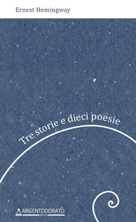 Tre storie e dieci poesie - Librerie.coop