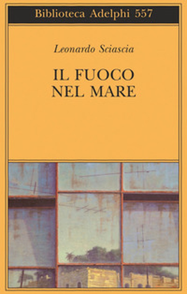 Il fuoco nel mare. Racconti dispersi (1947-1975) - Librerie.coop Il fuoco nel mare. Racconti dispersi (1947-1975) - Librerie.coop