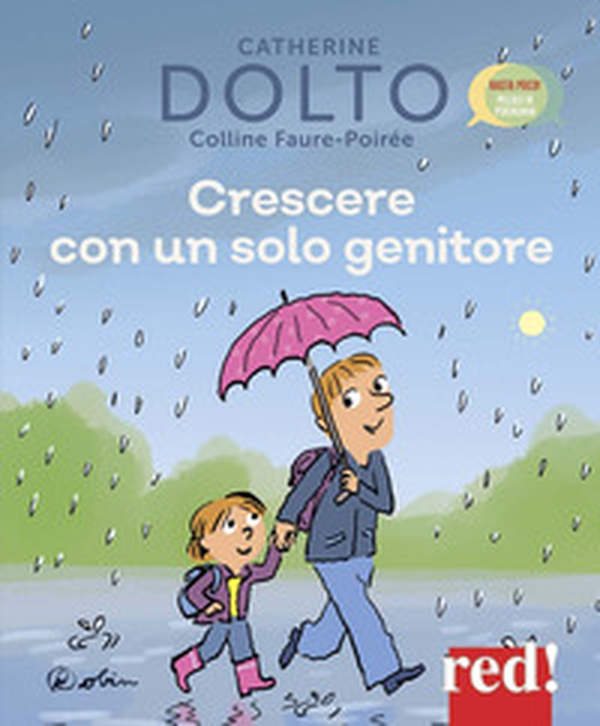 Crescere con un solo genitore - Librerie.coop Crescere con un solo genitore - Librerie.coop