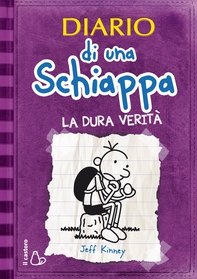 Diario di una Schiappa - La dura verità - Librerie.coop Diario di una Schiappa - La dura verità - Librerie.coop