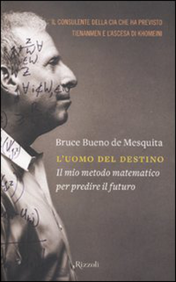 L'uomo del destino. Il mio metodo matematico per predire il futuro - Librerie.coop L'uomo del destino. Il mio metodo matematico per predire il futuro - Librerie.coop