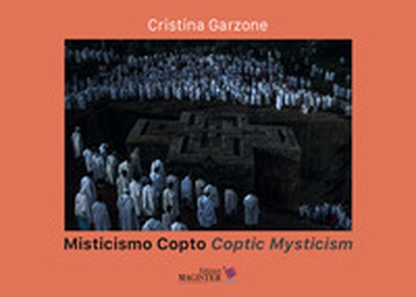 Misticismo copto-Coptic mysticism - Librerie.coop Misticismo copto-Coptic mysticism - Librerie.coop