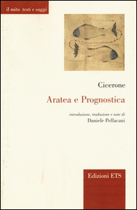 Aratea e Prognostica. Testo e latino a fronte - Librerie.coop Aratea e Prognostica. Testo e latino a fronte - Librerie.coop