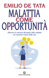 Malattia come opportunità - Librerie.coop