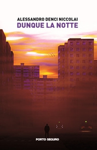 Dunque la notte - Librerie.coop