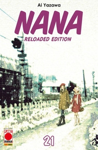 Nana. Reloaded Edition - Vol. 21 - Librerie.coop Nana. Reloaded Edition - Vol. 21 - Librerie.coop