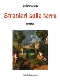 Stranieri sulla Terra - Librerie.coop Stranieri sulla Terra - Librerie.coop
