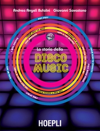 La Storia della Disco Music - Librerie.coop La Storia della Disco Music - Librerie.coop