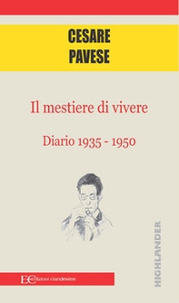 Il mestiere di vivere. Diario (1935-1950) - Librerie.coop