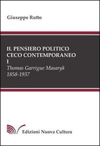 Il pensiero politico ceco contemporaneo - Librerie.coop Il pensiero politico ceco contemporaneo - Librerie.coop
