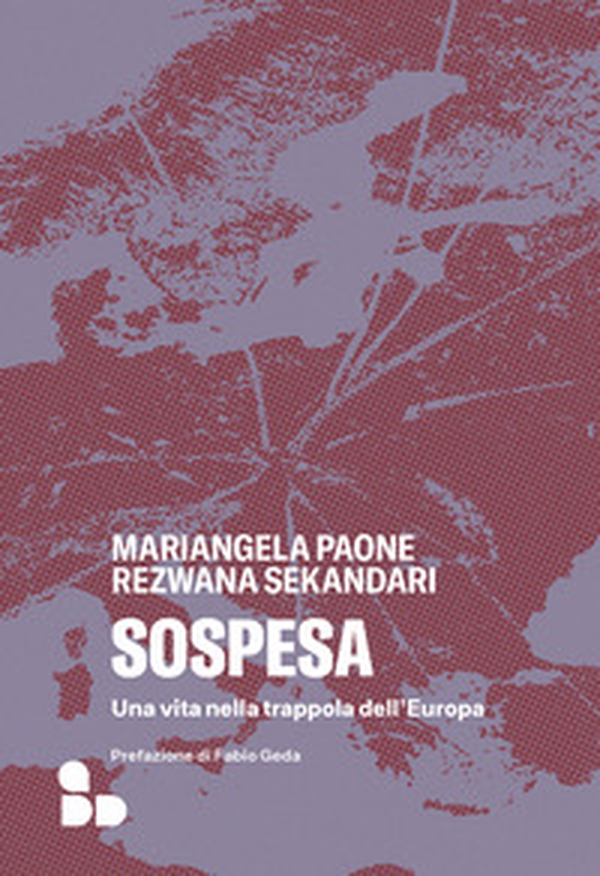Sospesa. Una vita nella trappola dell'Europa - Librerie.coop Sospesa. Una vita nella trappola dell'Europa - Librerie.coop