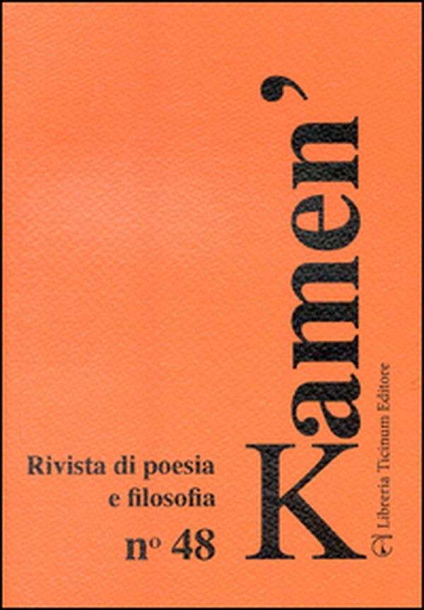 Kamen'. Rivista di poesia e filosofia - Vol. 48 - Librerie.coop Kamen'. Rivista di poesia e filosofia - Vol. 48 - Librerie.coop