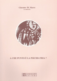 A che punto è la psichiatria? - Librerie.coop