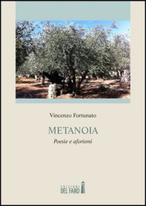 Metanoia. Poesie e aforismi - Librerie.coop