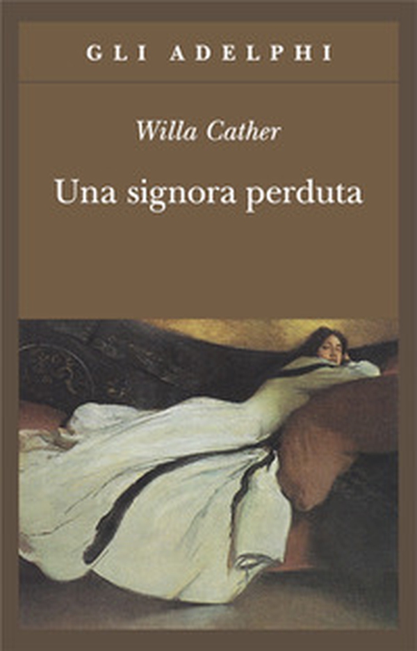 Una signora perduta - Librerie.coop Una signora perduta - Librerie.coop
